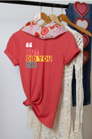 But Did You Die? Graphic Tee – Funny Sarcastic Quote T‑Shirt
