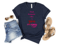 That Sounds Like A You Problem – Funny Sarcastic Graphic Tee